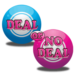 DEAL-OR-NO-DEAL